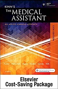 Kinns the Medical Assistant - Text, Study Guide and Procedure Checklist Manual, and Simchart for the Medical Office 2017 Edition Package (Hardcover, 13)