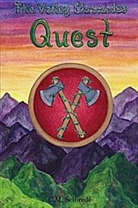 The Valley Chronicles: Quest (Paperback)