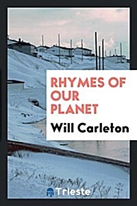 Rhymes of Our Planet (Paperback)