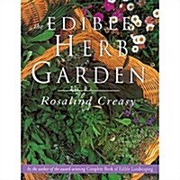 The Edible Herb Garden (Paperback)