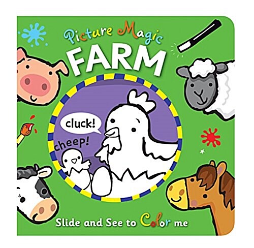 Picture Magic: Farm: Slide and See to Color Me (Board Books)