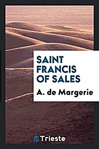 Saint Francis of Sales (Paperback)