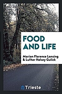 Food and Life (Paperback)