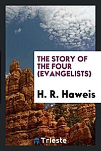 The Story of the Four (Evangelists) (Paperback)