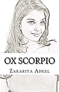 Ox Scorpio: The Combined Astrology Series (Paperback)