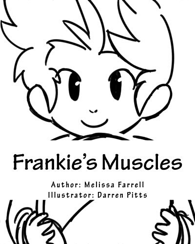 Frankies Muscles (Paperback)