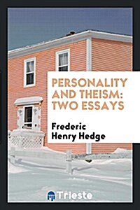 Personality and Theism: Two Essays (Paperback)