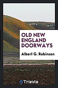 Old New England Doorways (Paperback)