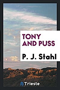 Tony and Puss (Paperback)