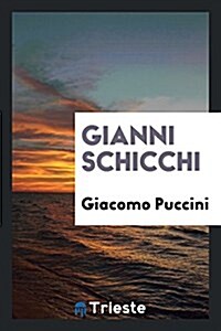 Gianni Schicchi (Paperback)