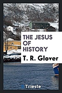 The Jesus of History (Paperback)