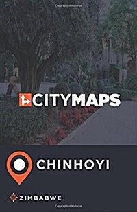 City Maps Chinhoyi Zimbabwe (Paperback)