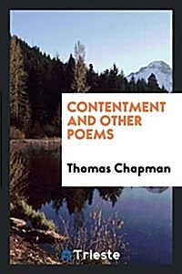 Contentment and Other Poems (Paperback)