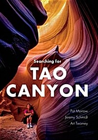 Searching for Tao Canyon (Hardcover)