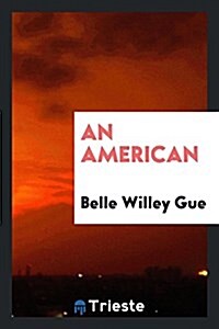 An American (Paperback)