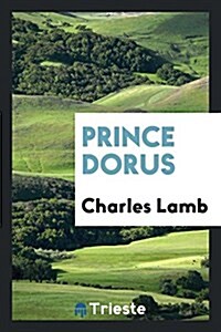Prince Dorus (Paperback)