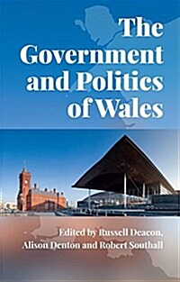 The Government and Politics of Wales (Paperback)