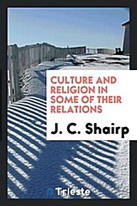 Culture and Religion in Some of Their Relations (Paperback)