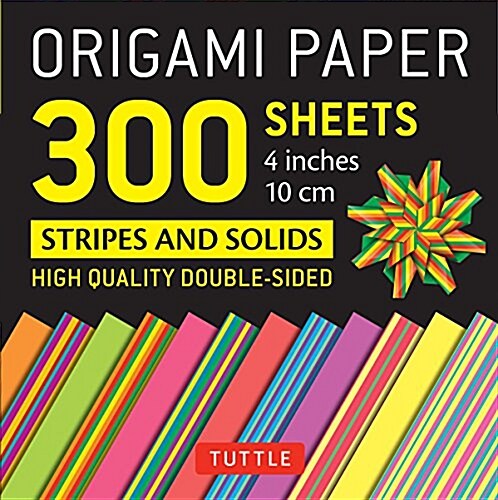 Origami Paper 300 Sheets Stripes and Solids 4 (10 CM): Tuttle Origami Paper: Double-Sided Origami Sheets Printed with 12 Different Designs (Loose Leaf)