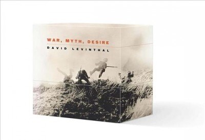 David Levinthal: War, Myth, Desire: Boxed Set (Hardcover)