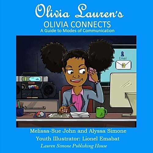 Olivia Connects: A Guide to Modes of Communication (Paperback)