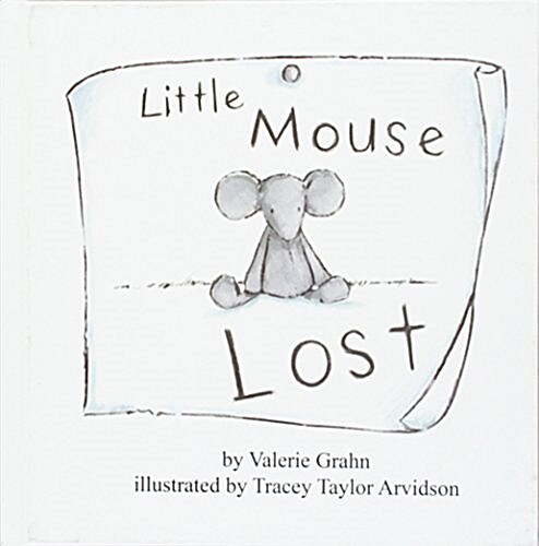 Little Mouse Lost (Hardcover)