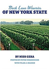 Back Lane Wineries of New York State (Paperback)