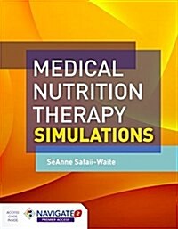 Medical Nutrition Therapy Simulations (Paperback)