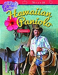Art and Culture: Hawaiian Paniolo: Expressions (Paperback)