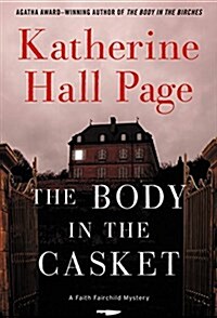 The Body in the Casket: A Faith Fairchild Mystery (MP3 CD)