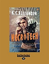 Necrotech (Large Print 16pt) (Paperback)