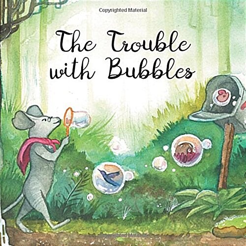 The Trouble with Bubbles (Paperback)