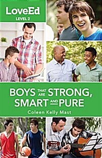 Loveed Boys Level 2: Raising Kids That Are Strong, Smart & Pure (Paperback)