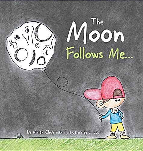 The Moon Follows Me... (Hardcover)