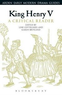 King Henry V: A Critical Reader (Hardcover)