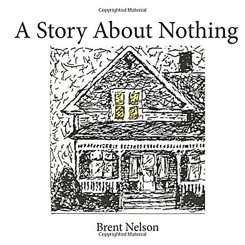 A Story about Nothing (Paperback)