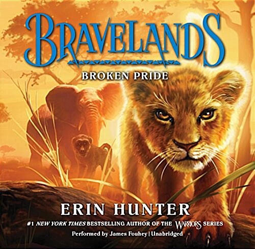 Bravelands #1: Broken Pride (Audio CD)