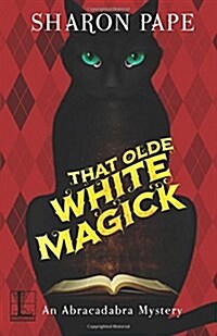 That Olde White Magick (Paperback)