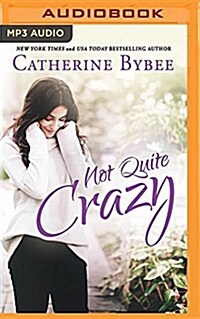 Not Quite Crazy (MP3 CD)