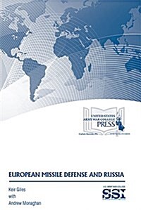 European Missile Defense and Russia (Paperback)