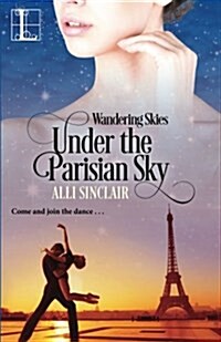 Under the Parisian Sky (Paperback)