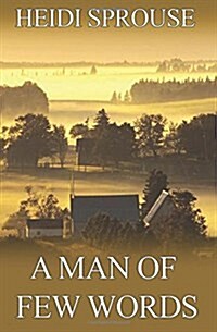 A Man of Few Words (Paperback)