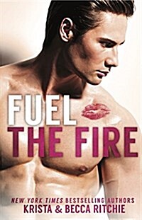 Fuel the Fire (Special Edition) (Paperback)