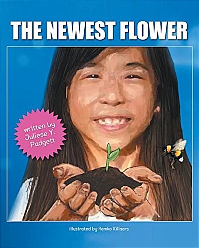The Newest Flower (Paperback)