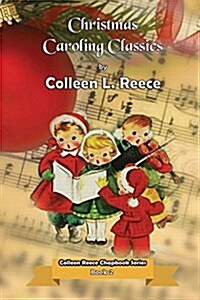 Christmas Caroling Classics (Paperback)