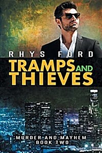 Tramps and Thieves: Volume 2 (Paperback, First Edition)