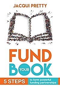 Fund Your Book (Paperback)