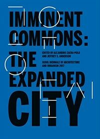 Imminent commons : the expanded city