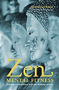 Practical Zen for Health, Wealth and Mindfulness (Paperback)