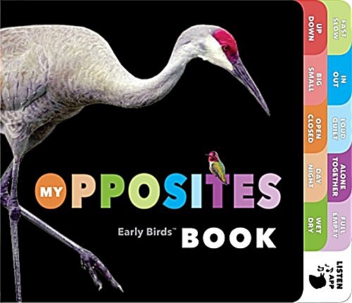 My Opposites Early Birds Book (Hardcover)